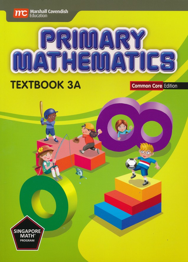 Singapore Math: Grade 3 Primary Math Textbook 3A & 3B + Workbook 3A & 3B (4 books set, Common Core Edition)