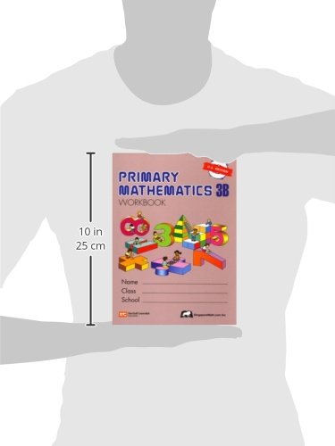 Singapore Math: Grade 3 Primary Math Workbook 3B (US Edition)