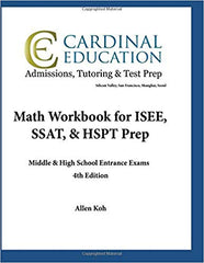 Math Workbook for ISEE, SSAT, & HSPT Prep: Middle & High School Entrance Exams