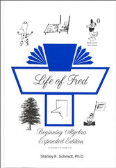 Life of Fred Beginning Algebra *Expanded Edition*