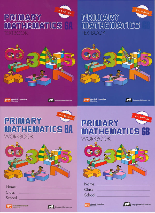Singapore Math: Grade 6 Primary Math ( US Edition) Textbook 6A & 6B + Workbook 6A & 6B ( 4 books Set )
