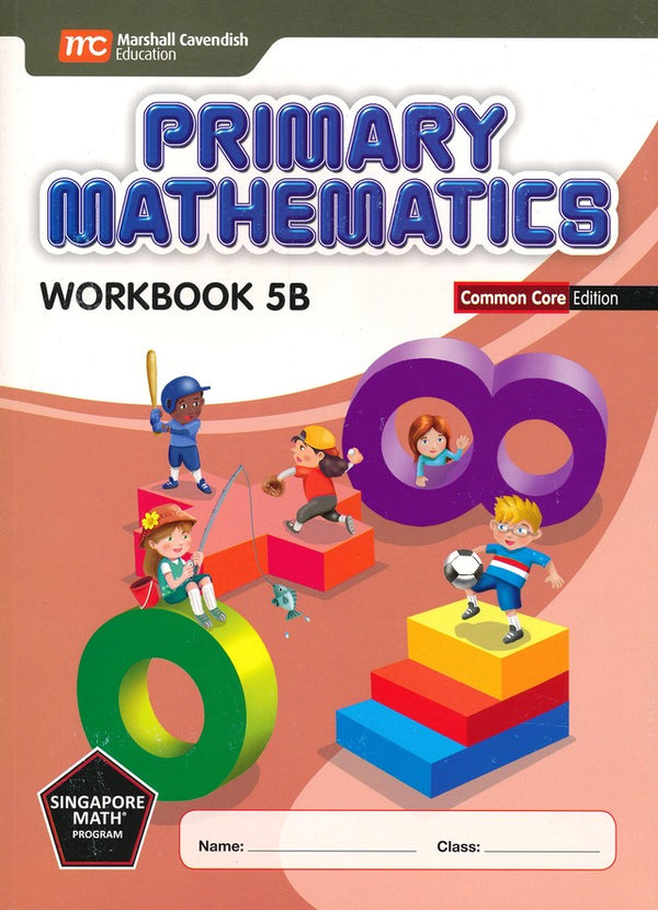 Singapore Math: Grade 5 Primary Math Textbook 5A & 5B + Workbook 5A & 5B (4 books set, Common Core Edition)