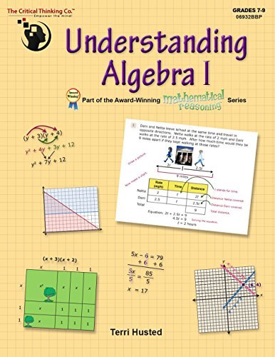 Understanding Algebra I - Bridging the Gap Between Computation and Mathematical Reasoning (Grades 7-9)