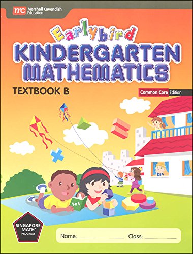 Earlybird Kindergarten Mathematics (Common Core Edition) Textbook B