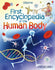 First Encyclopedia of the Human Body (Paperback)